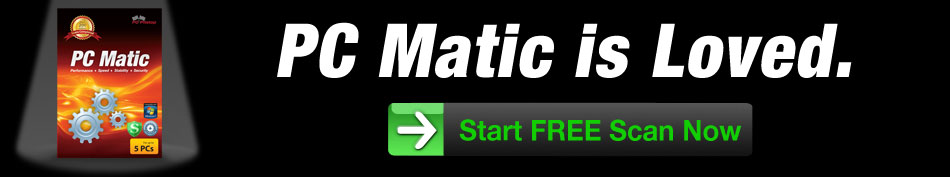 Start your FREE PC Matic Scan Now!