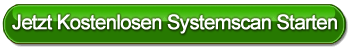 Jetzt kostenlosen Systemscan starten